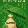 Mempersiapkan Dana Investasi Anda untuk Volatilitas Pasar